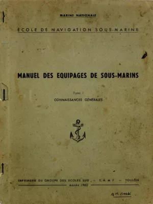 Couverture d'un manuel de l'école de navigation sous-marine jaunie.