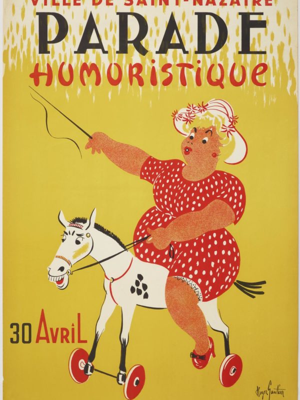 Affiche de la parade humoristique représentant une femme de grosse corpulence montant un petit cheval en bois.